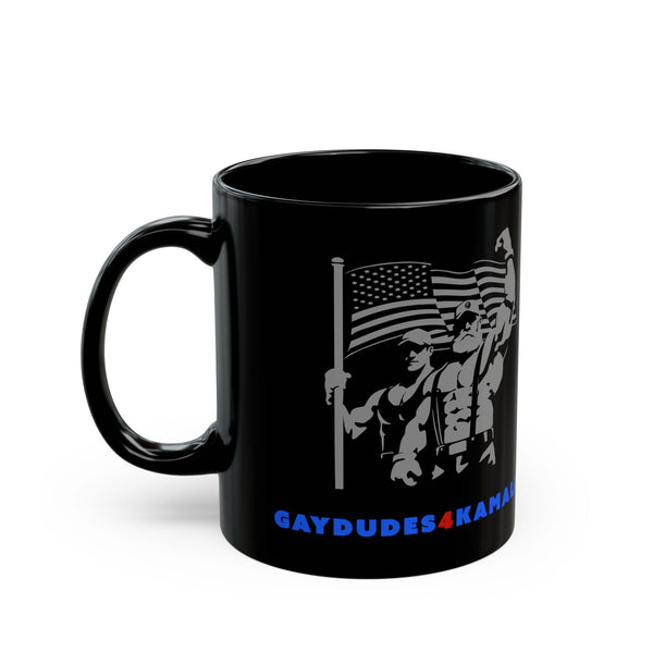 Gay Dudes 4 Kamala Black Mug (11oz, 15oz)